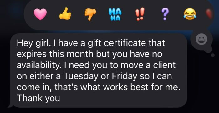 35 Client Texts That’ll Make You Laugh, Cry, and Wonder What Planet They’re From