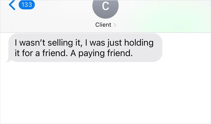 35 Client Texts That’ll Make You Laugh, Cry, and Wonder What Planet They’re From