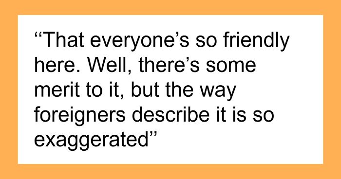 Wait, People Actually Believe These ‘Nice’ Country Stereotypes?!