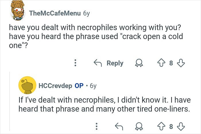 Wait, Coroners Actually See This Stuff? 50 Wild Things From The Job