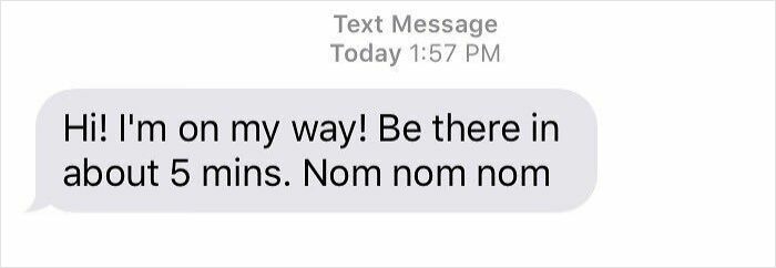 My Postmates Driver Texted Me 'Nom Nom Nom' and I Lost It