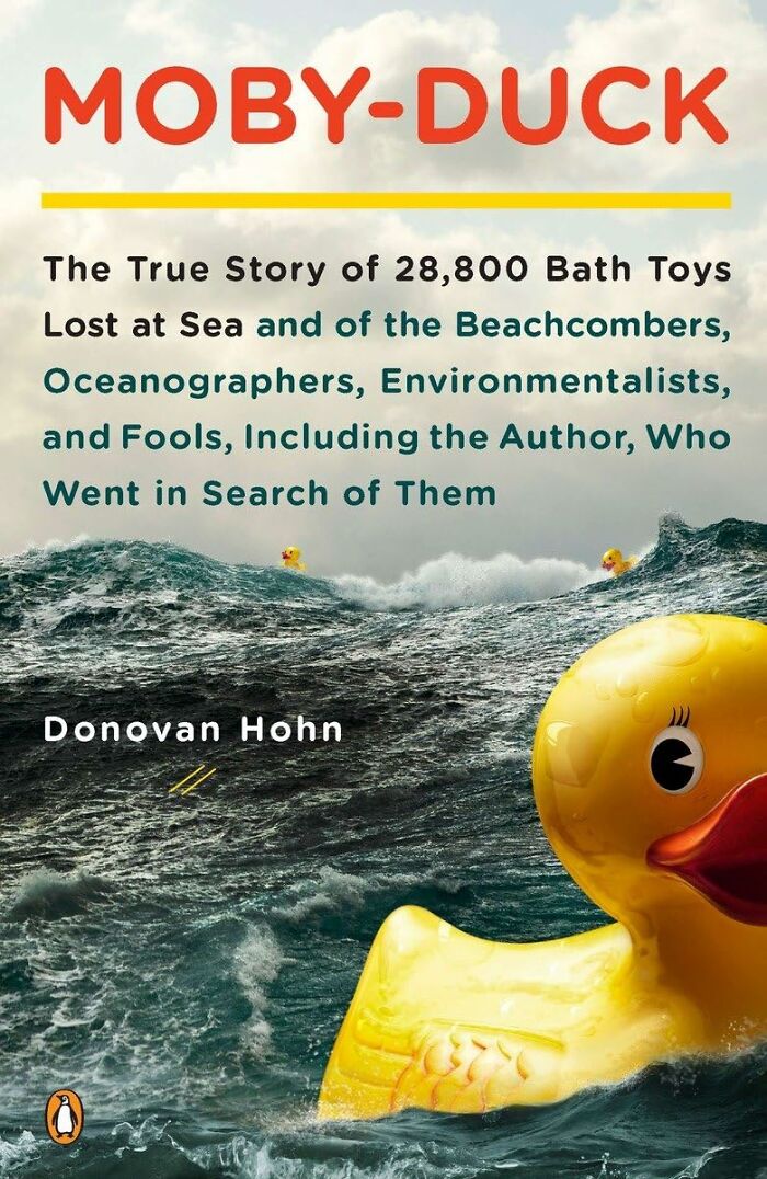 "Moby-Duck"The Wild Ride Of Lost Rubber Ducks - Seriously, This Is A Thing