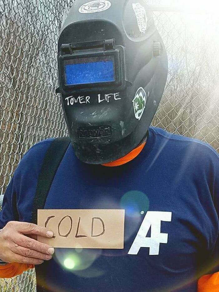 My Uncle Just Finished 8 Hours Of Welding In Freezing Cold And Sent This