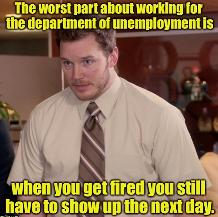 Getting Fired? These 50 Memes Will Totally Crack You Up (Even If It Sucks)