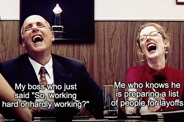 Getting Fired? These 50 Memes Will Totally Crack You Up (Even If It Sucks)