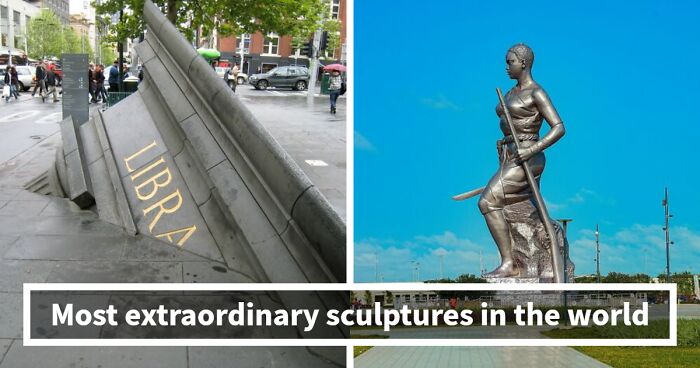 52 Sculptures That Are So Wild, You’ll Wonder if They’re Real