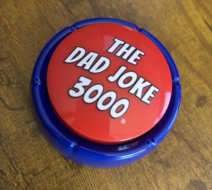 Dad Joke Button: One Press = Maximum Family Eye Rolling & Cringe Laughter