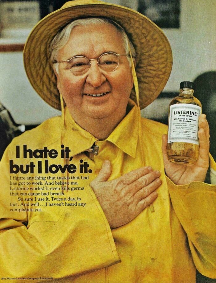 1971 Listerine: 'I Hate It, But I Love It'—Ad That Gets It