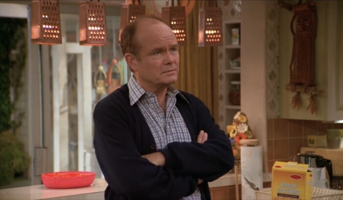 That ’70s Show (1998-2006) - Red Forman: The king of tough love, ruling the household with a mix of sarcasm and serious pressure.