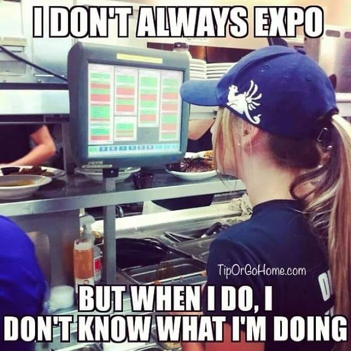 112 Restaurant Memes That Will Make Anyone Who’s Worked Food Service LOL (and Maybe Cry a Little)