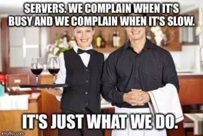 112 Restaurant Memes That Will Make Anyone Who’s Worked Food Service LOL (and Maybe Cry a Little)