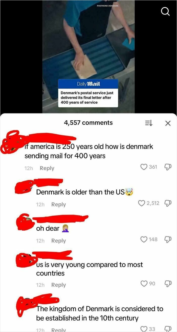 "America Is Only 250 Years Old, How Is Denmark Sending Mail For 400?"