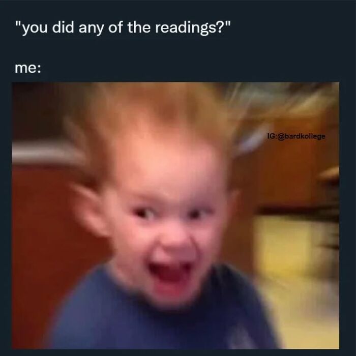 126 College Memes That Will Totally Make You Say, "Been There!"