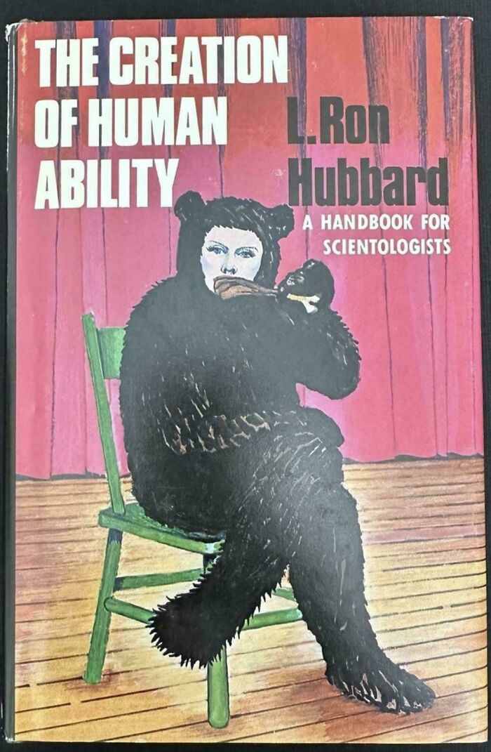 L. Ron Hubbard’s Human Ability: What Were They Thinking?