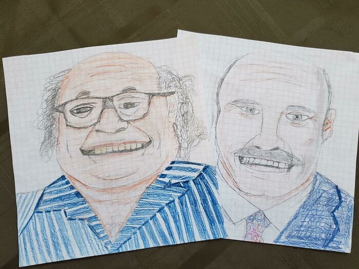 Most Kids Draw Dragons, Mine Drew Danny DeVito and Dr. Phil
