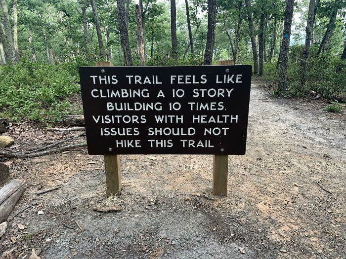 Hikers, You’ve Been Warned... Maybe Twice.