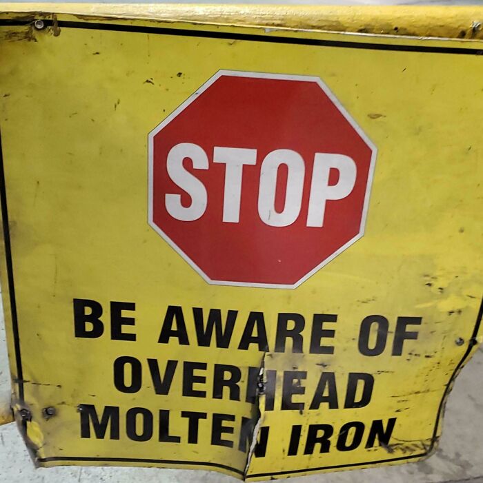 Foundry Warning: Molten Iron Could Be Overhead!