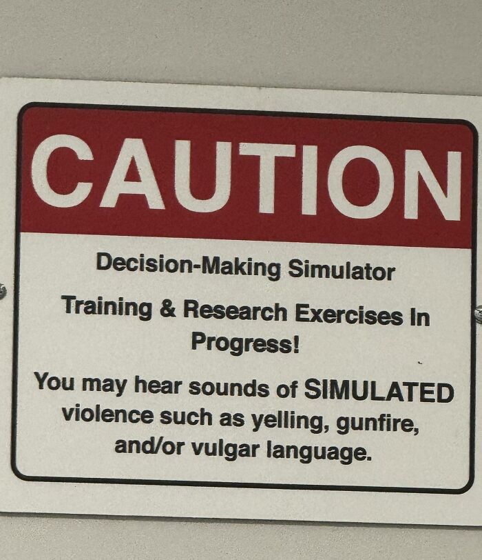 Decision Making Simulator? This Sign Gets Real