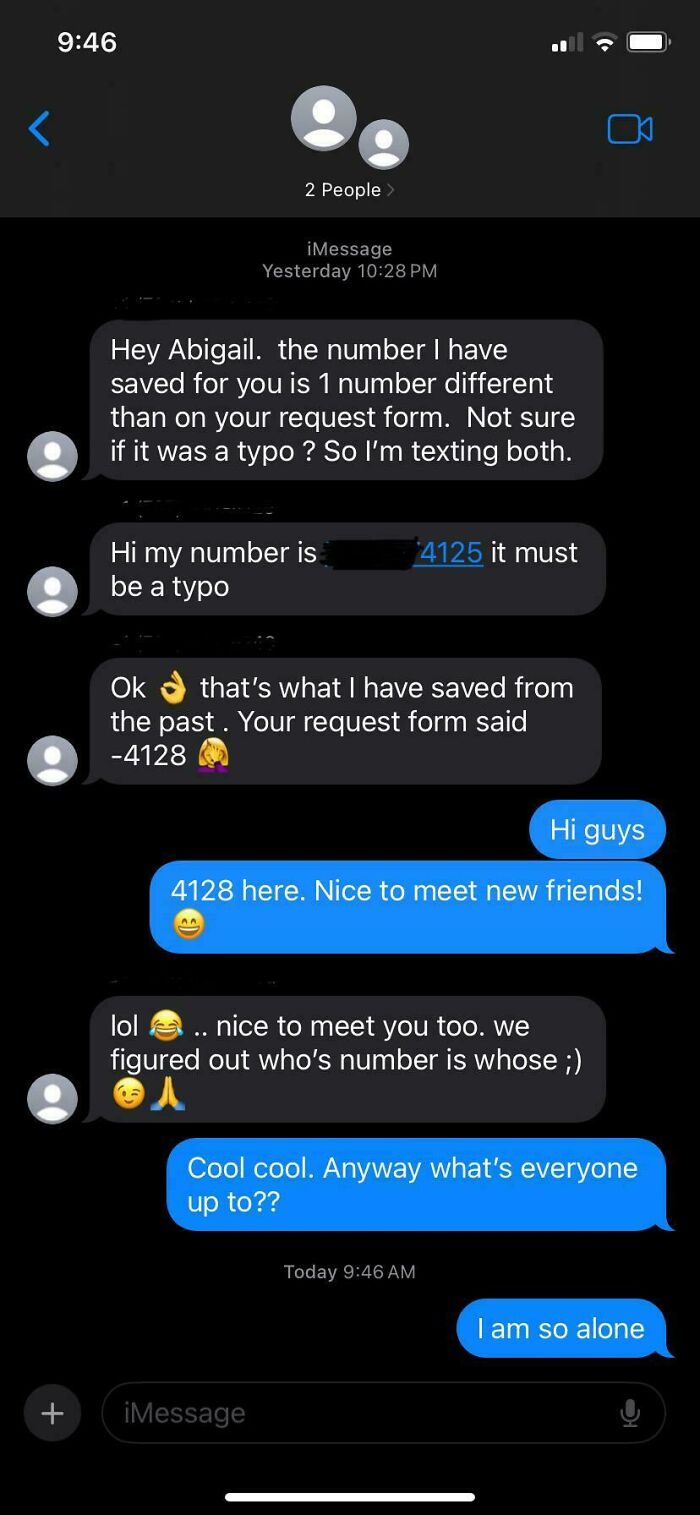 Just When You Think You Made New Friends...