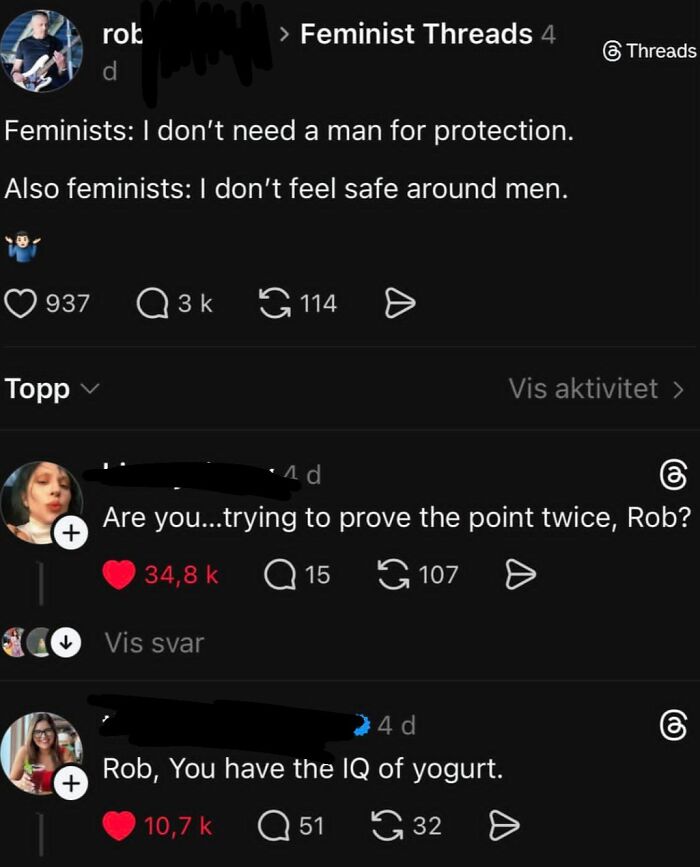 Rob, You Have The IQ Of Yogurt (And That’s Being Nice)