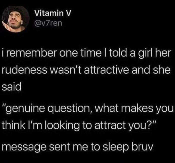 What Makes You Think I’m Trying To Attract You?