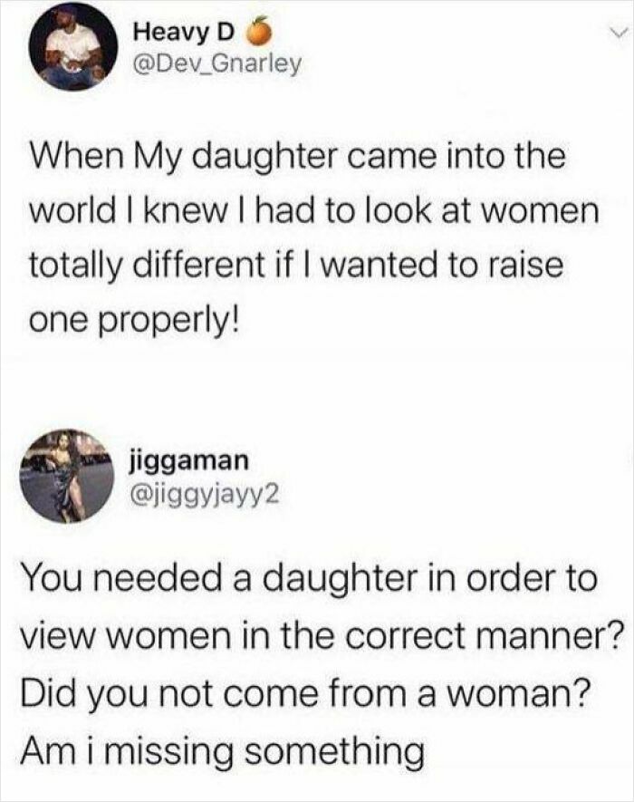 The Mother Of Your Daughter Is Right There, Buddy