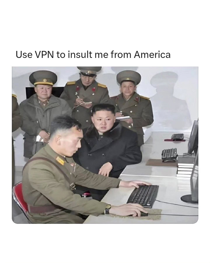 Using A VPN Just To Throw Shade From Afar