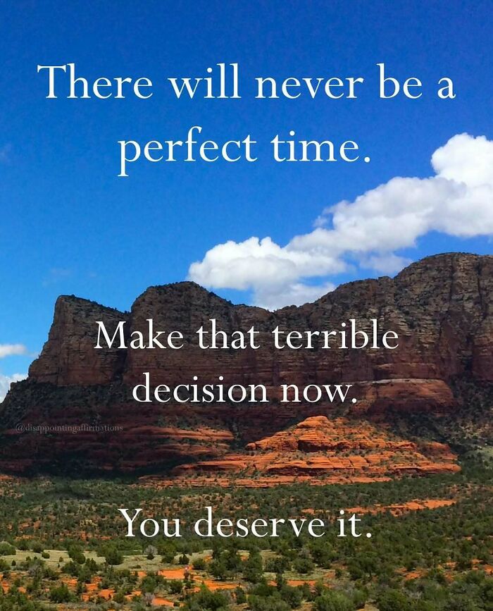 Let's Get Real: 59 Anti-Positive Affirmations That Are Weirdly Funny