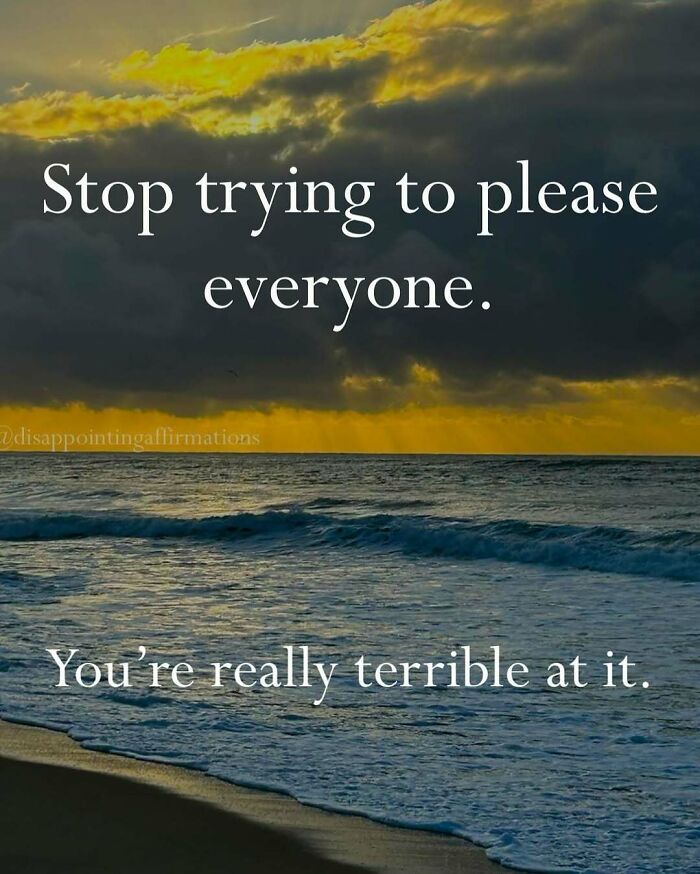 Let's Get Real: 59 Anti-Positive Affirmations That Are Weirdly Funny