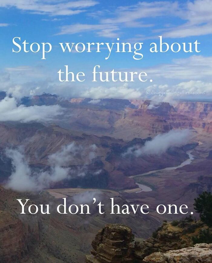 Let's Get Real: 59 Anti-Positive Affirmations That Are Weirdly Funny