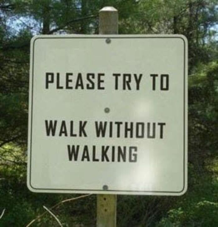 These 73 Silly Signs Will Totally Make You Stop and Laugh