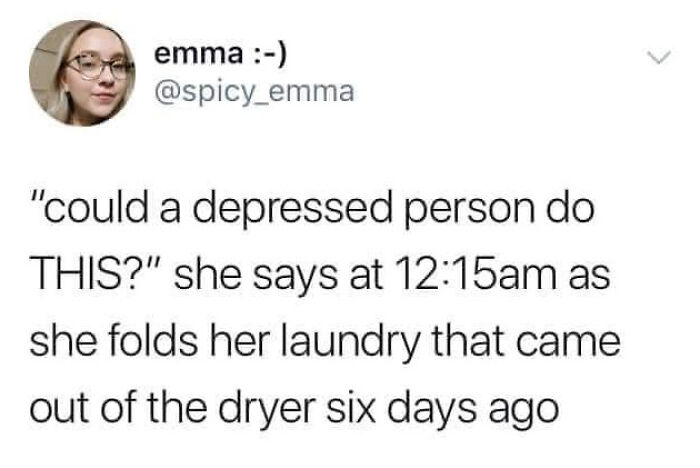 These 77 Depression Memes Are Hilariously Real and Totally Relatable