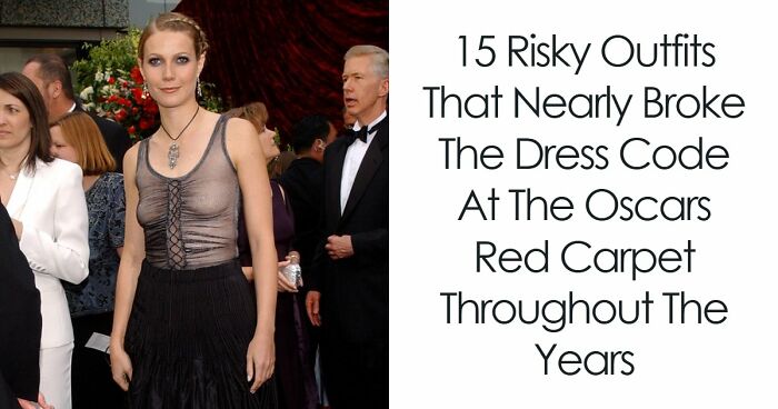 15 Oscars Outfits That Totally Teetered on Breaking the Dress Code