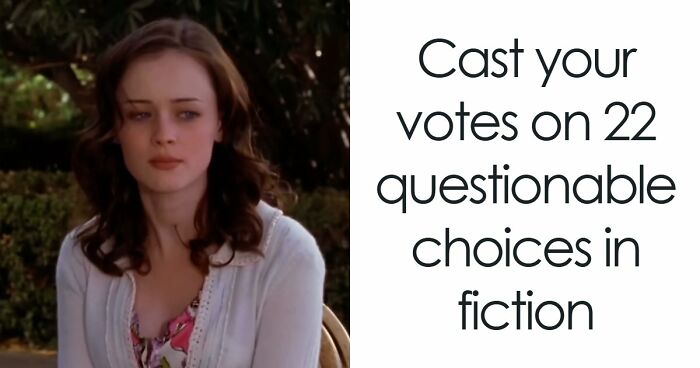 Would You Make These Crazy Choices? 22 Times Fictional Characters Totally Went Off Script