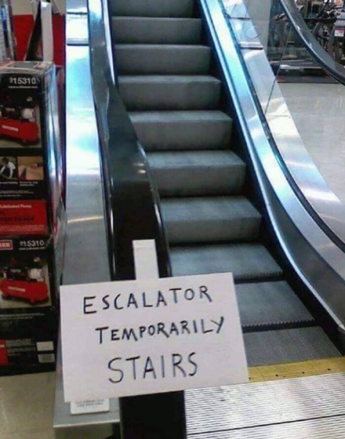 Escalator Broken? Just Use the Stairs!