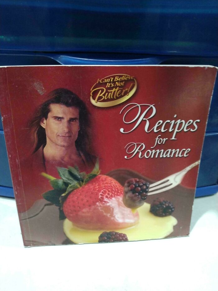 Recipes For Romance By I Can't Believe It's Not Butter! – Culinary Cover Catastrophe