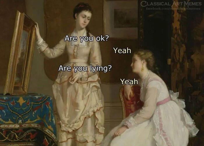 These Classical Art Memes Are Lowkey Hilarious and Way Too Relatable