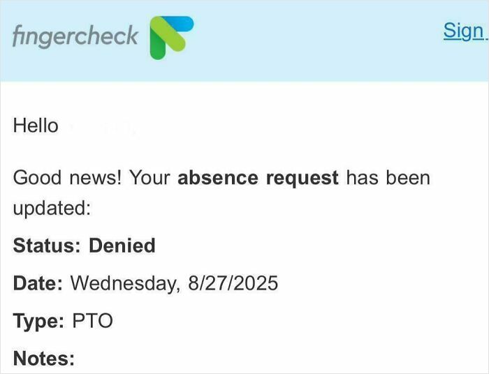 My PTO Denied With A Side Of 'Good News!'