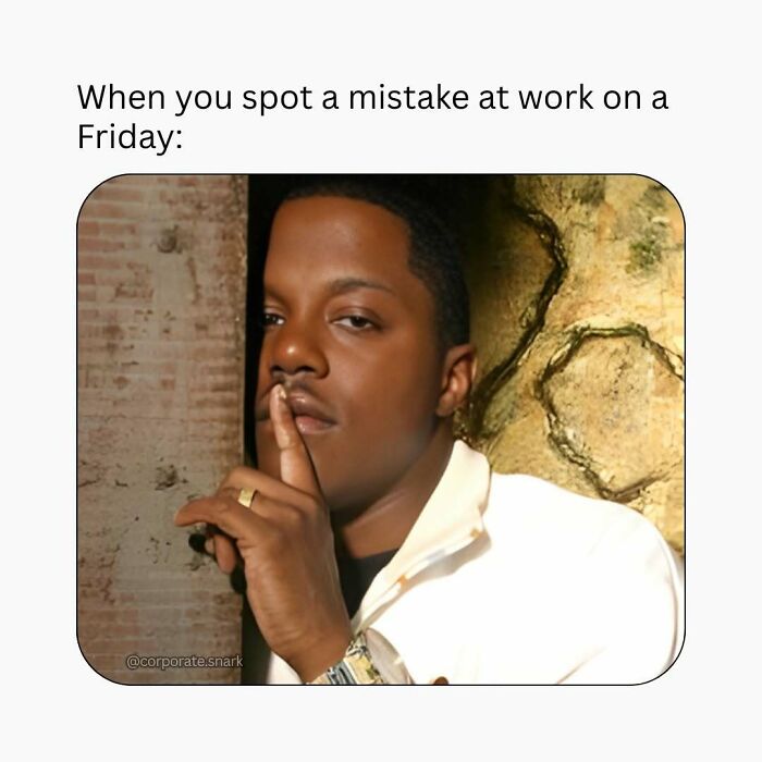 Let's Dive Into These Hilariously Relatable Work Memes!