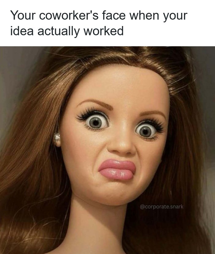 Let's Dive Into These Hilariously Relatable Work Memes!
