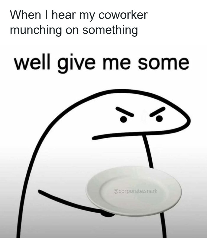 Let's Dive Into These Hilariously Relatable Work Memes!