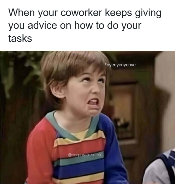 Let's Dive Into These Hilariously Relatable Work Memes!