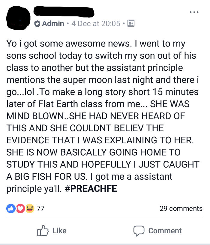 Sure, Why Not Turn Your Kid’s Assistant Principal Into A Flat Earther?