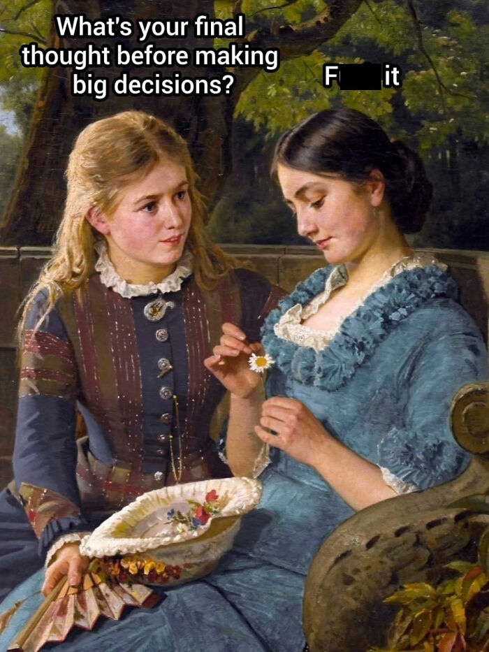 Wait, These Classical Art Paintings Are Memes Now?! 38 Hilarious Pics