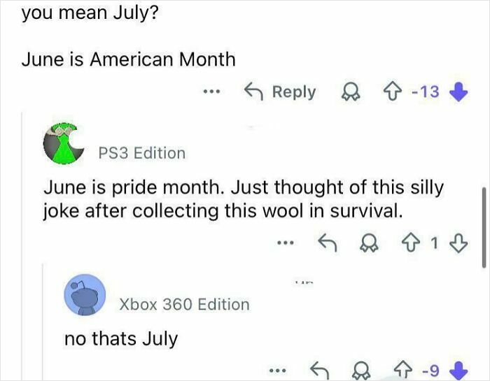 "Pride Month Is July" - Not So Fast, Buddy.