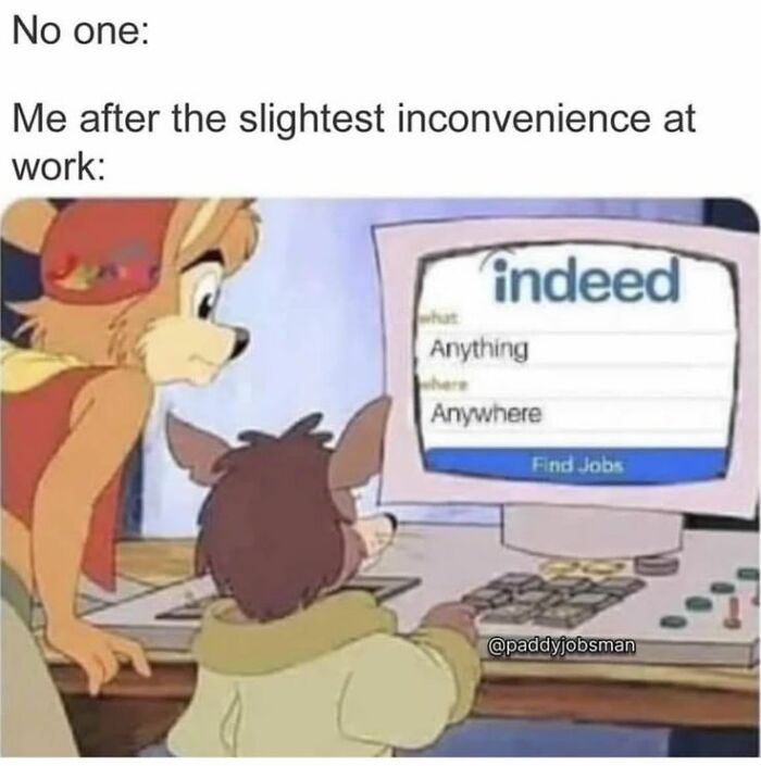 51 Work Memes That’ll Make Your 9-to-5 Suck Less