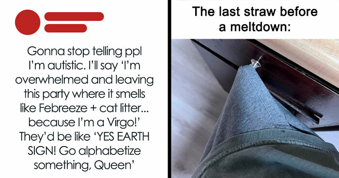 Let’s Giggle at These Neurodivergent Memes That Totally Nail It