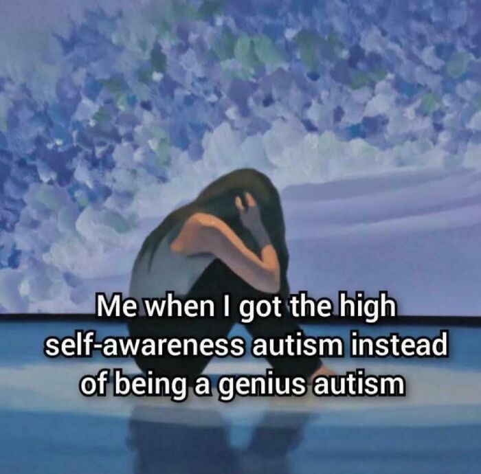 Let's Giggle at These Neurodivergent Memes That Totally Nail It