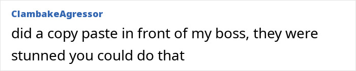 Wait, People Actually Said This At Work?! The 60 Most Jaw-Droppingly Dumb Things Coworkers Ever Blurted Out