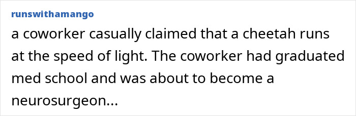 Wait, People Actually Said This At Work?! The 60 Most Jaw-Droppingly Dumb Things Coworkers Ever Blurted Out